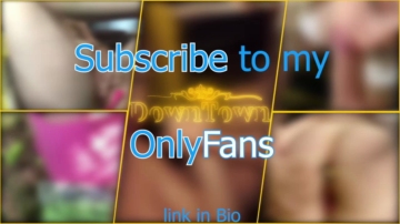 Xxx_Downtown_Xxx 08-11-2021 Video 